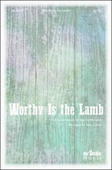 Worthy Is the Lamb SATB choral sheet music cover